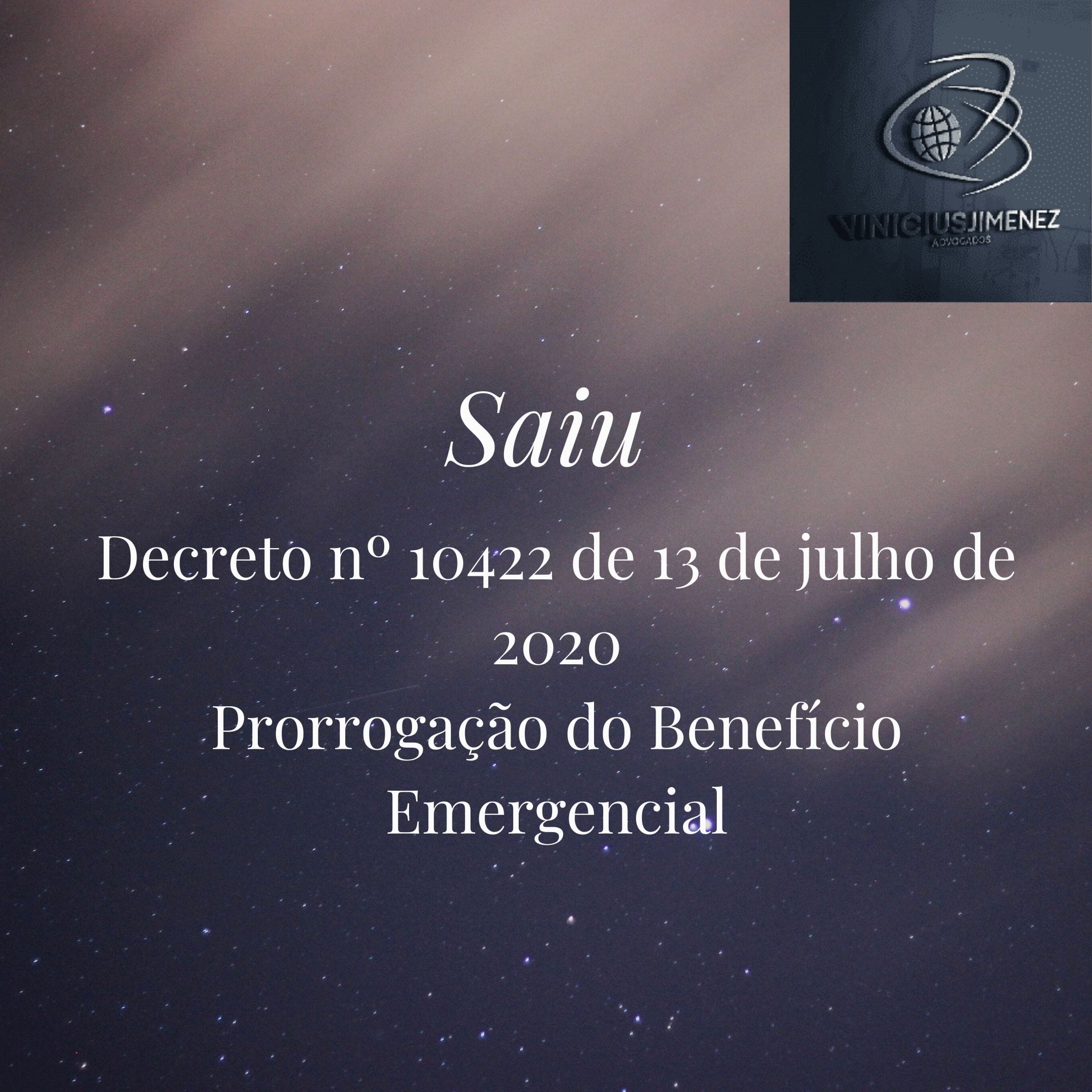 Decreto nº 10422 – Prorrogação de benefício emergencial